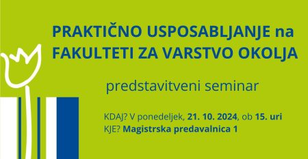 PRAKTIČNO USPOSABLJANJE na FAKULTETI ZA VARSTVO OKOLJA