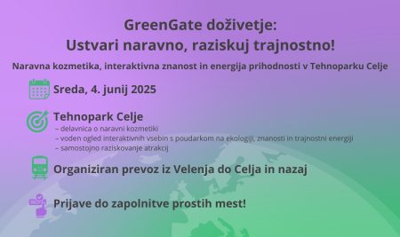 GreenGate ekskurzija: Ustvari naravno, raziskuj trajnostno