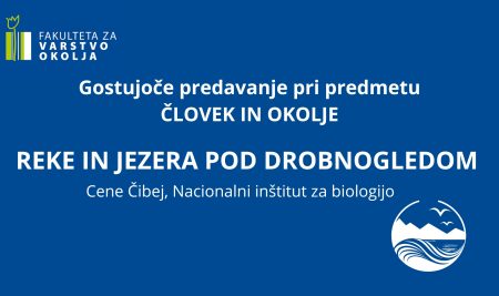 Gostujoče predavanje: Reke in jezera pod drobnogledom
