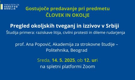 Gostujoče predavanje:  Pregled okoljskih tveganj in izzivov v Srbiji