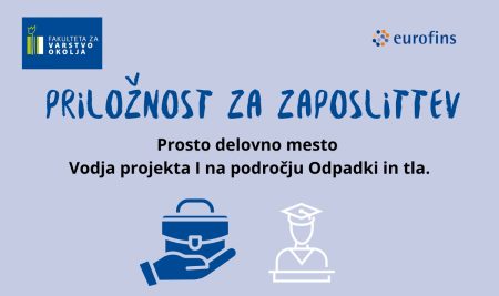 Prosto delovno mesti Vodja projekta I na področju Odpadki in tla