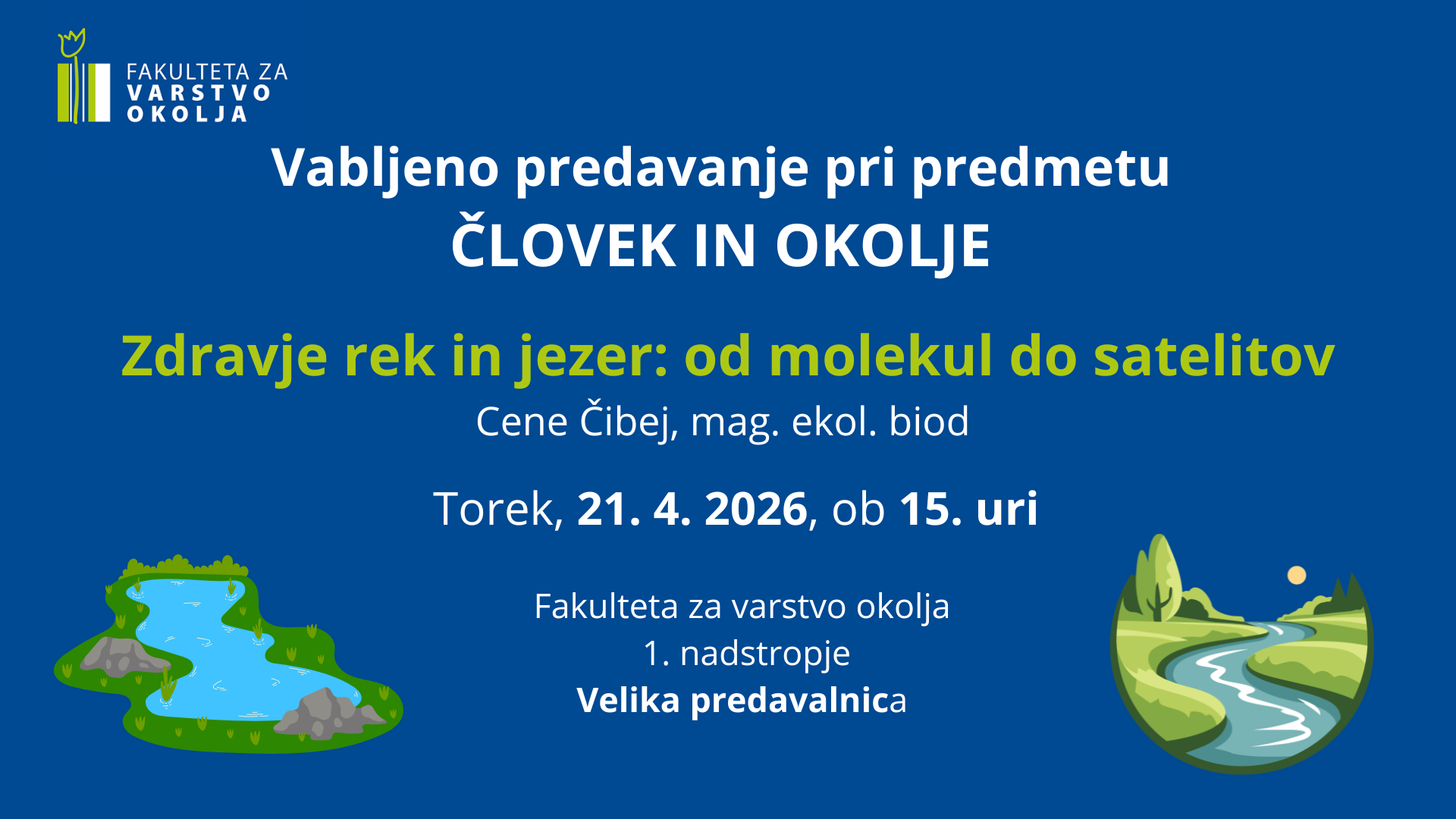 Vabljeno predavanje: Zdravje rek in jezer